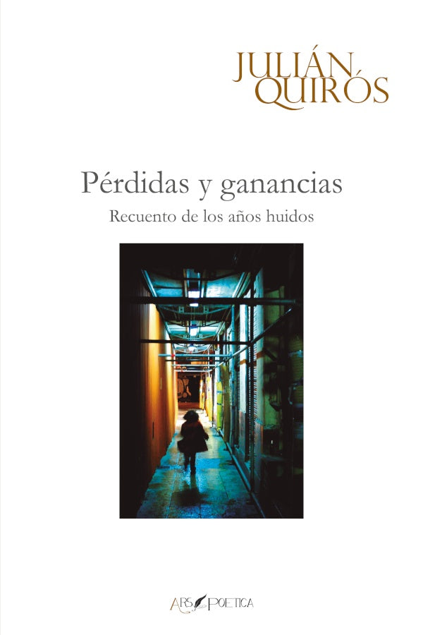 Pérdidas y ganancias | Julián Quirós