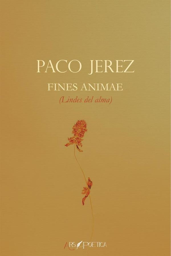 Fines Animae (Lindes del alma) | Paco Jerez