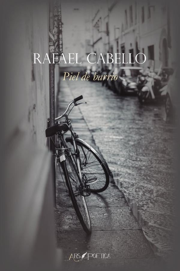 Piel de barrio | Rafael Cabello