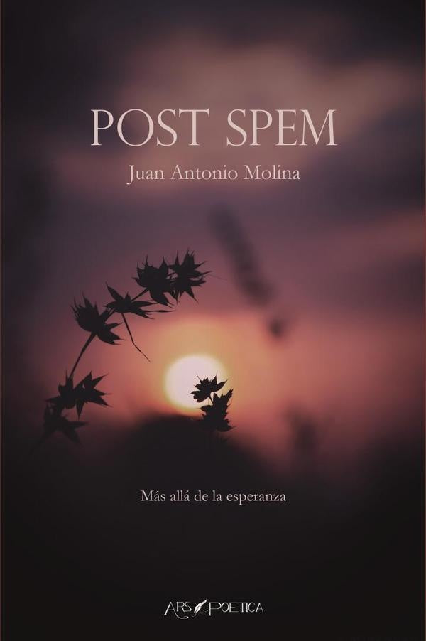 Post Spem | Juan Antonio Molina