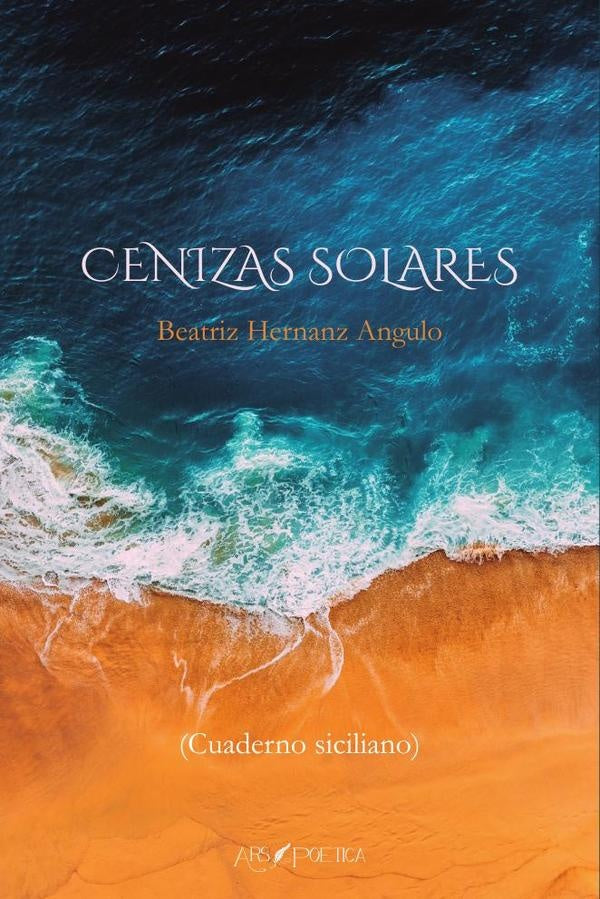 Cenizas solares |  Beatriz Hernanz Angulo