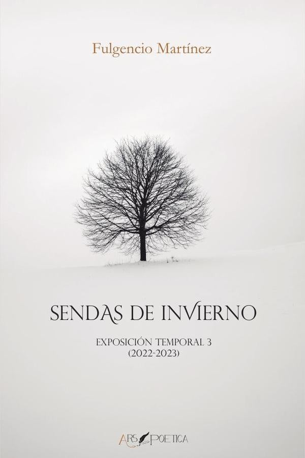 Sendas de invierno | Fulgencio Martínez