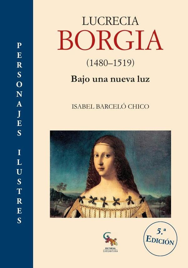 Lucrecia borgia (1480-1519)  | ISABEL BARCELO