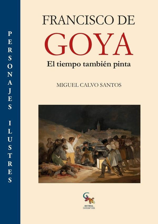 Francisco de Goya | MIGUEL CALVO SANTOS