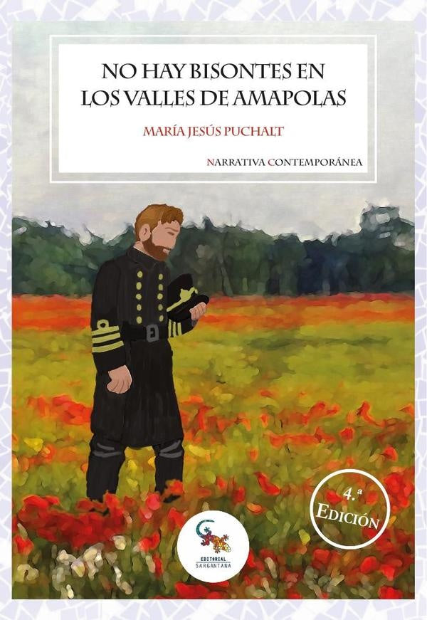 No hay bisontes en los valles de amapolas  | MARÍA JESÚS PUCHALT