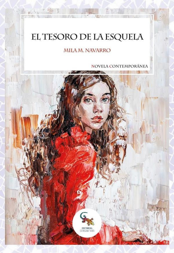 El tesoro de la esquela  | MILA MARTÍNEZ NAVARRO