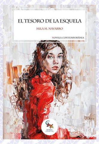El tesoro de la esquela  | MILA MARTÍNEZ NAVARRO