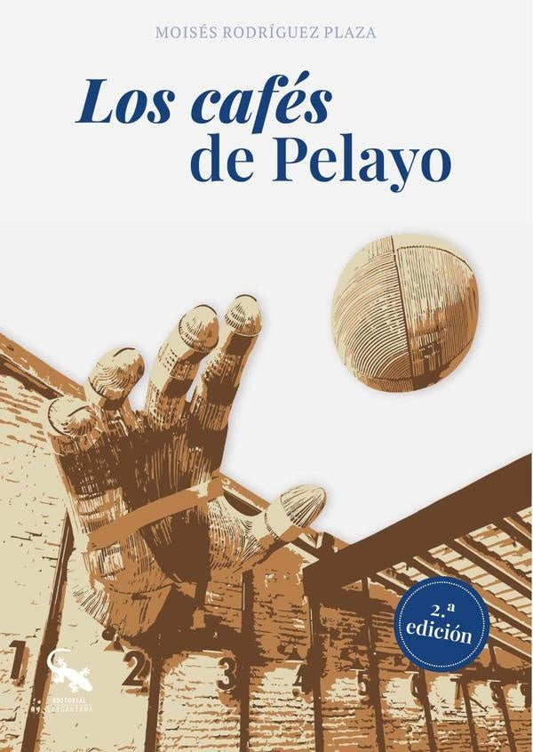 Los cafés de Pelayo | MOISÉS RODRÍGUEZ PLAZA