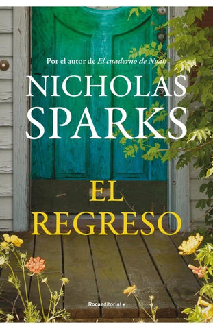EL REGRESO*.. | Nicholas Sparks
