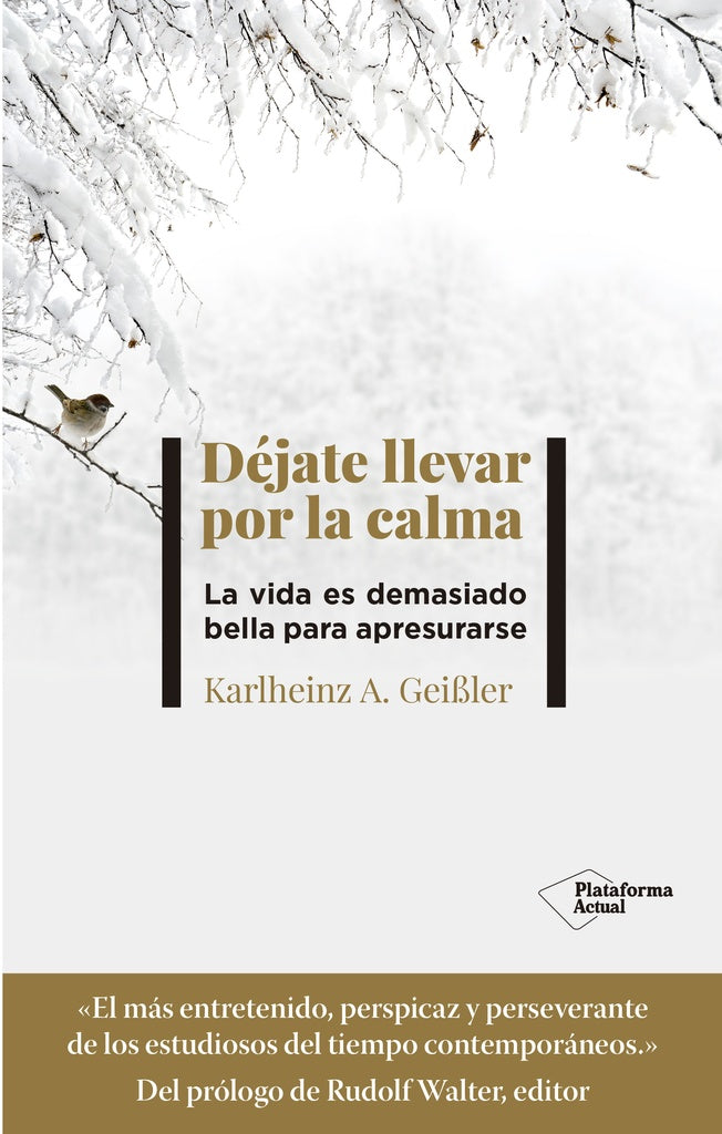 Déjate llevar por la calma | Geibler