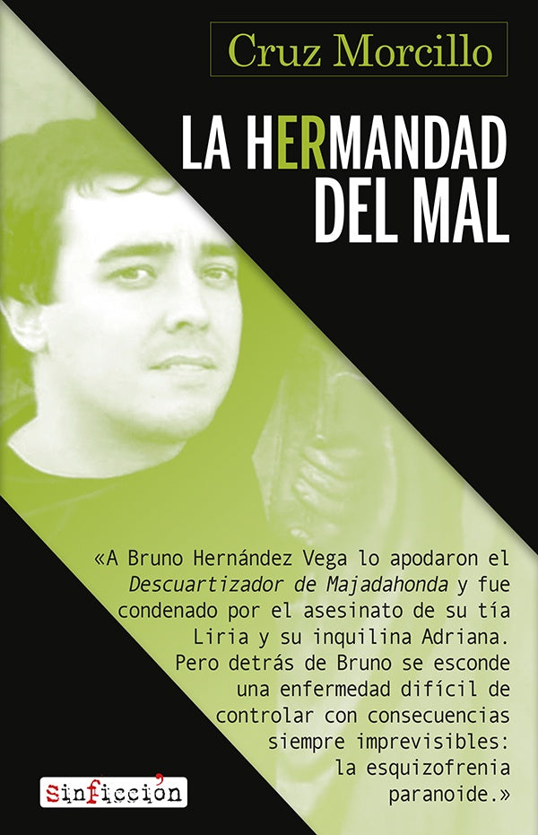 La hermandad del mal | Cruz Morcillo
