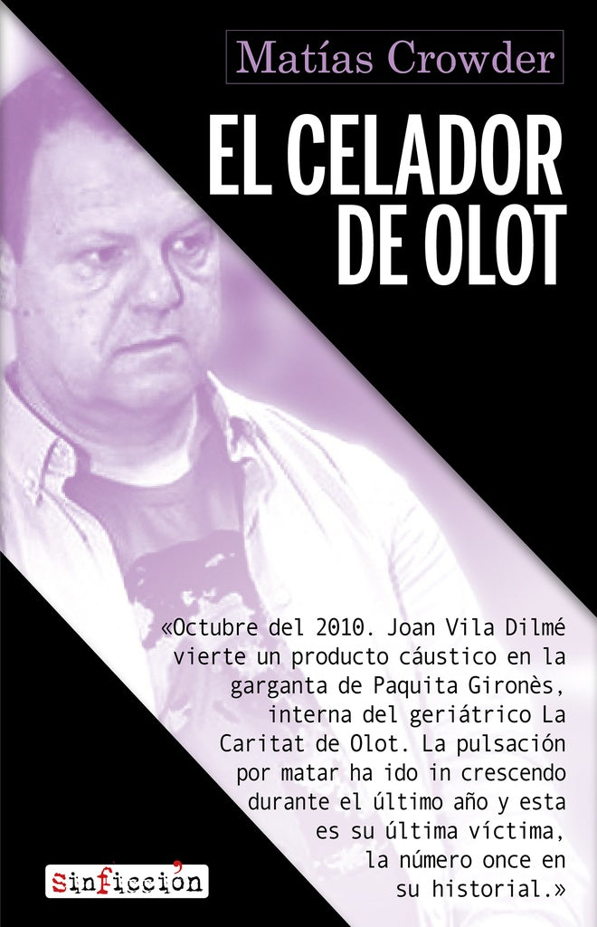 El celador de Olot | Matías Crowder