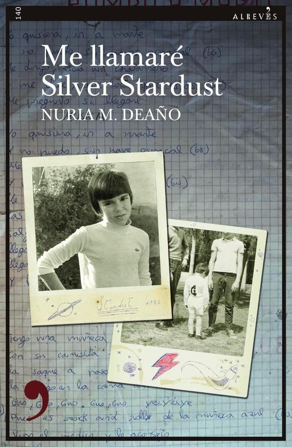 Me llamaré Silver Stardust | Nuria Deaño