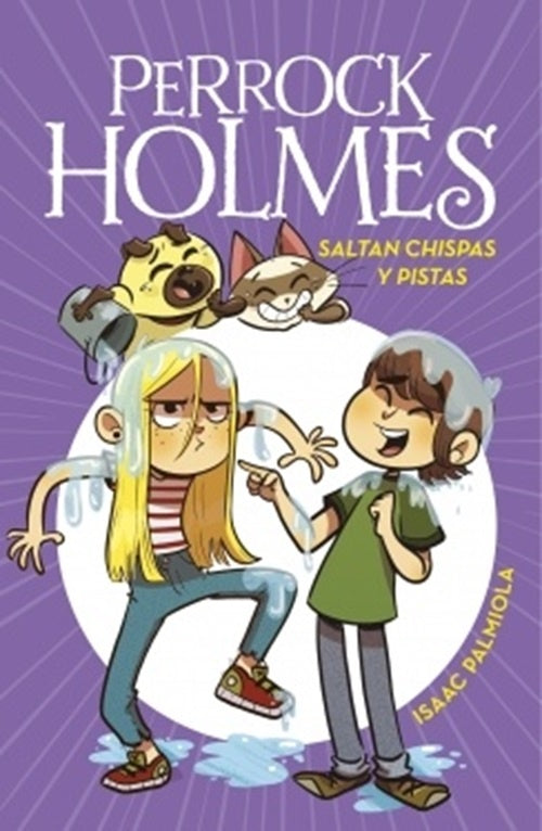 PERROCK HOLMES: SALTAN CHISPAS Y PISTAS