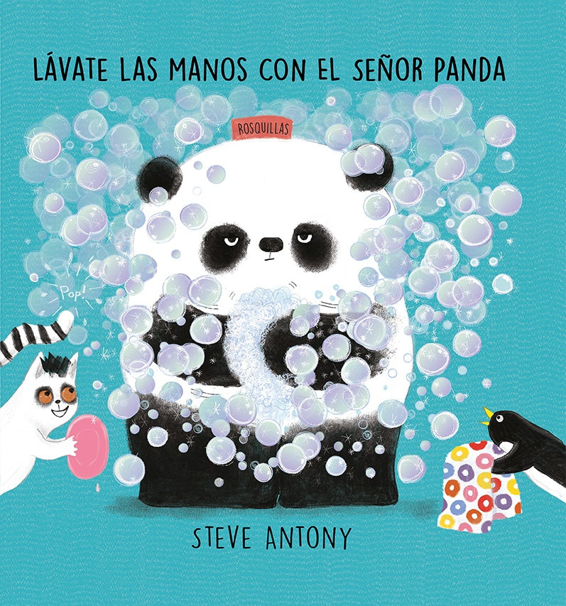 LAVATE LAS MANOS CON EL SEÑOR PANDA.. | STEVE ANTONY