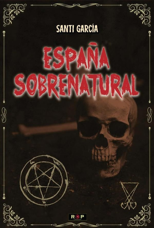 España Sobrenatural | Santi García