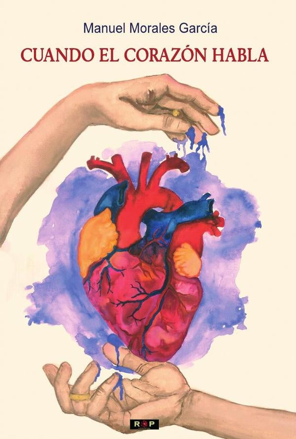 Cuando el corazón habla | Manuel Morales García