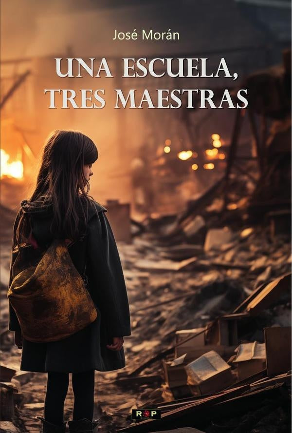 Una escuela, tres maestras | José Morán
