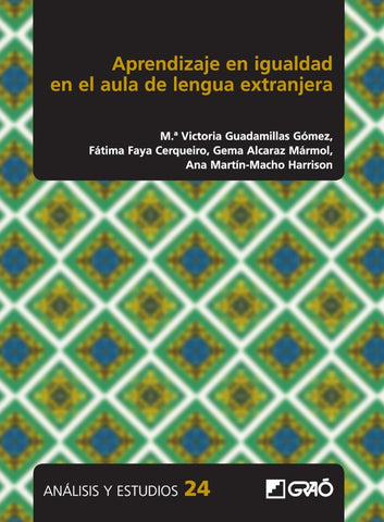 Aprendizaje en igualdad en el aula de lengua extranjera | Alcaraz Mármol, Martín-Macho Harrison y otros