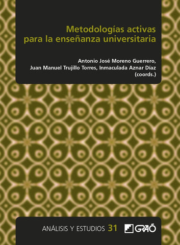 Metodologías activas para la enseñanza universitaria | Gómez Carrasco, Romero Rodríguez y otros