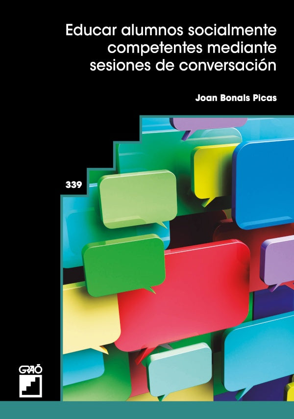 Educar alumnos socialmente competentes mediante sesiones de conversación | Bonals, Bonals Picas