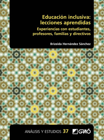 Educación inclusiva: lecciones aprendidas | Brizeida Hernández Sánchez