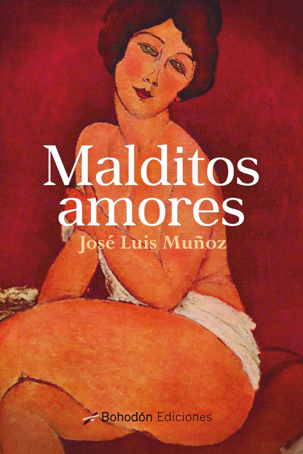 Malditos amores | Muñoz, Muñoz