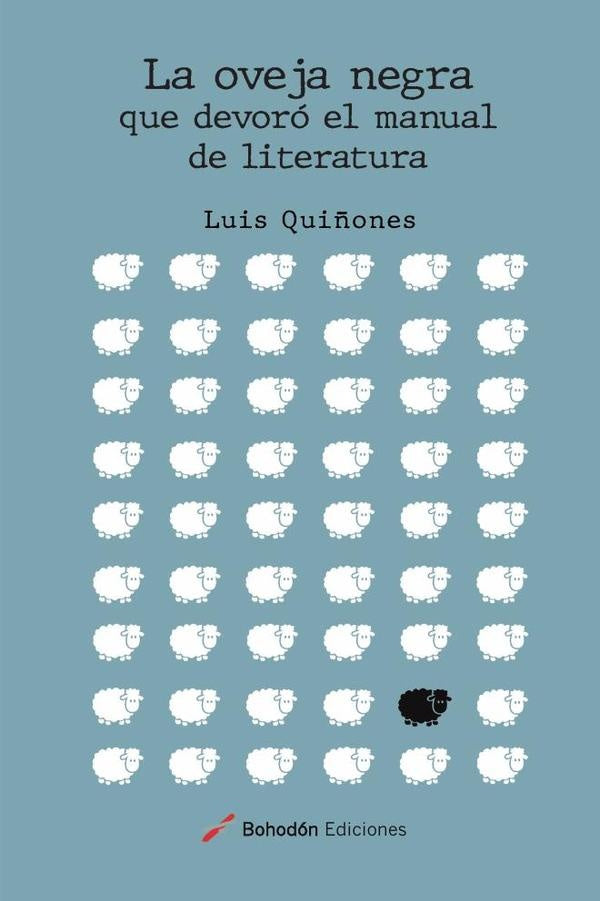La oveja negra que devoró el manual de literatura | Luis Quiñones Cervantes