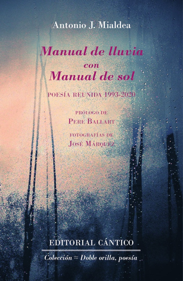 Manual de lluvia con Manual de sol | Antonio J. Mialdea