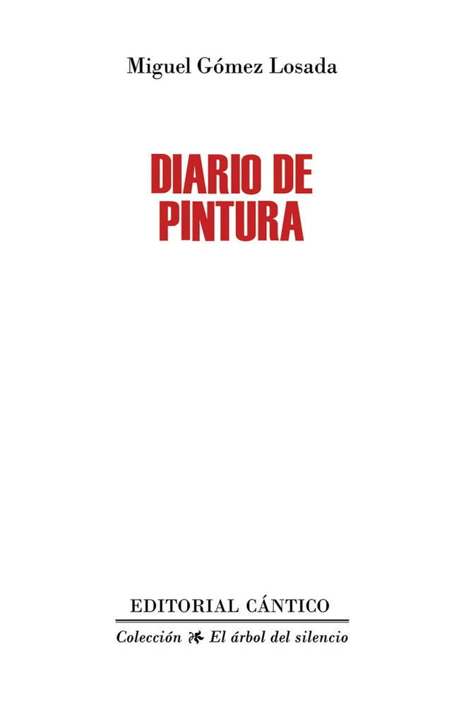 Diario de pintura | Miguel Gómez Losada
