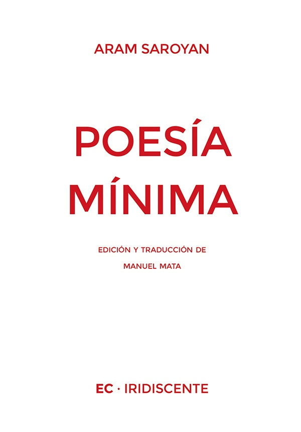 Poesía mínima  | Aram Saroyan