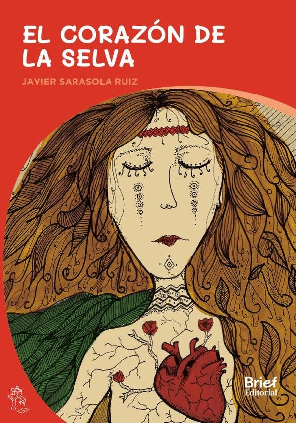 El corazón de la selva  | JAVIER SARASOLA