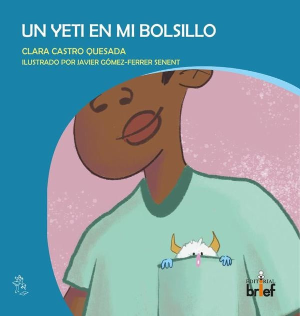 Un yeti en mi bolsillo | Castro Quesada, Gómez-Ferrer Senent