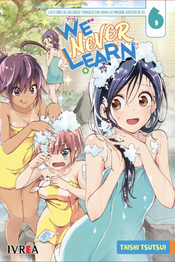 We Never Learn 6