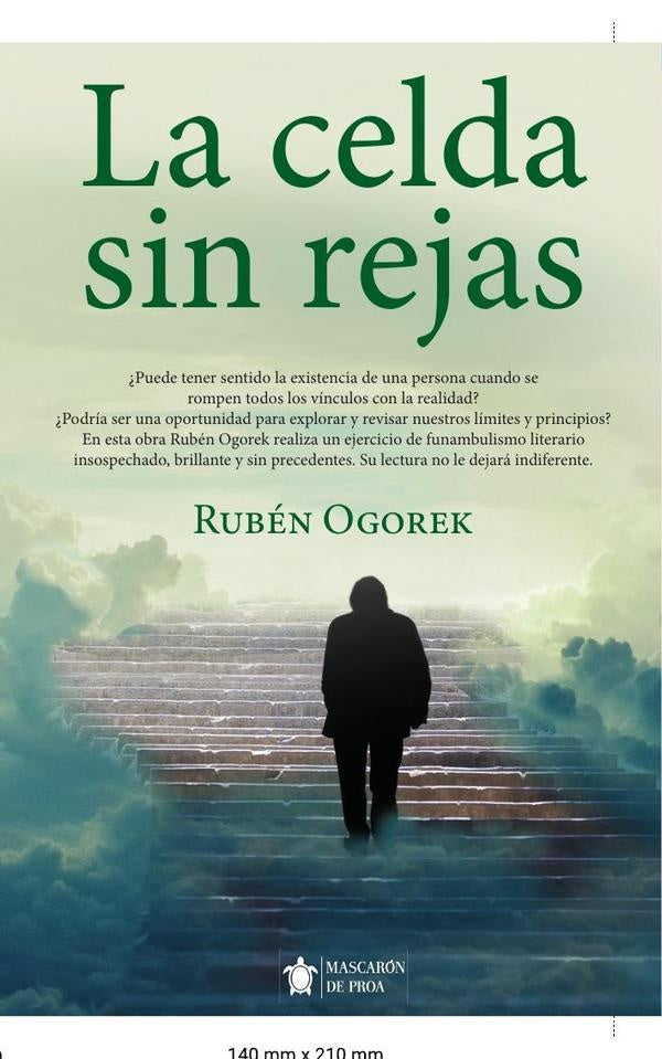 La celda sin rejas | Rubén Ogorek