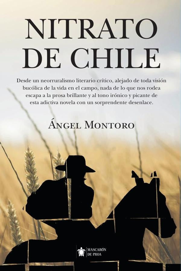 Nitrato de Chile | Ángel Montoro Valverde