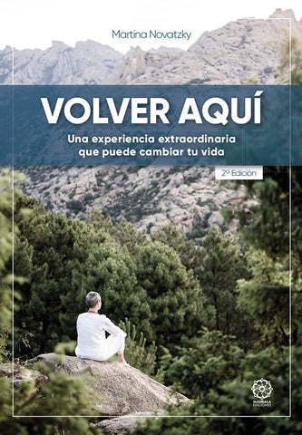 Volver aquí (3ª edición) | Martina Novatzki