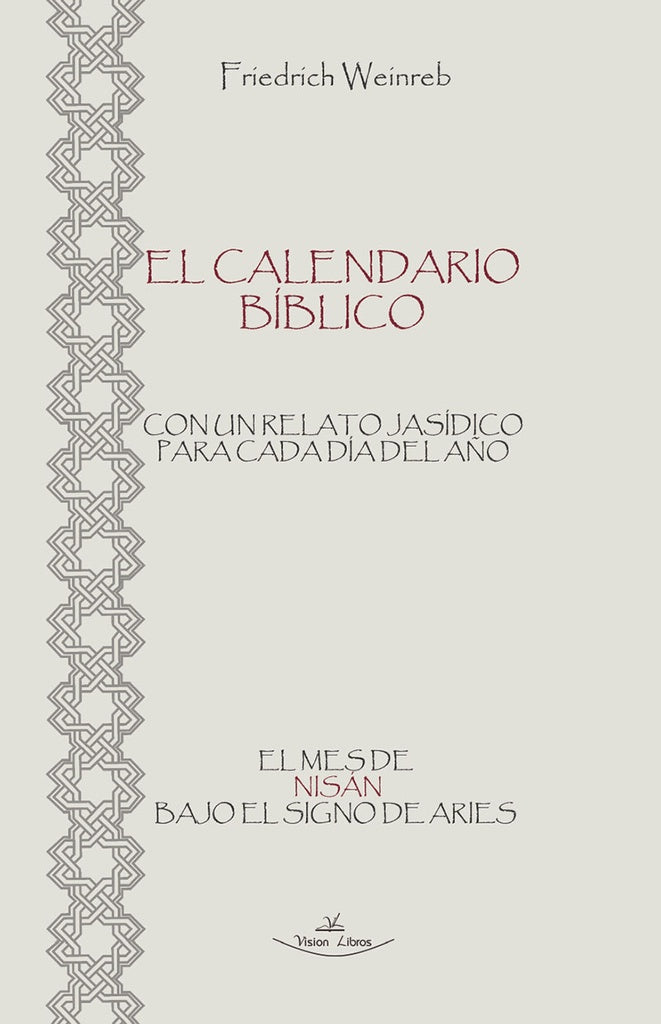 El calendario Bíblico | Weinreb, Esther