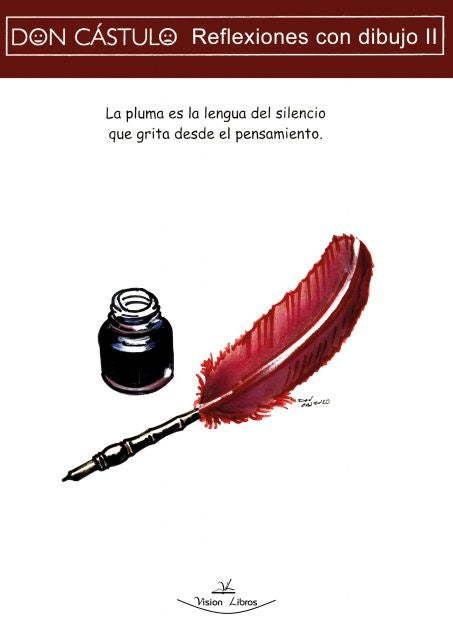 Don Cástulo, Reflexiones con dibujo II | Fernando Alcázar Serrano