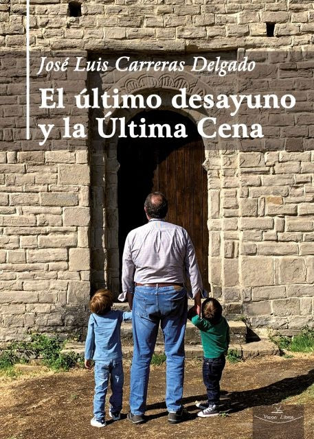 El último desayuno y la Última Cena | José Luis Carreras Delgado