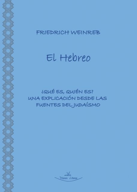 El hebreo | Weinreb, Esther