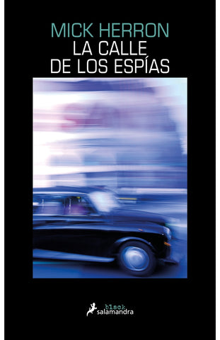 La calle de los espías | Mick Herron