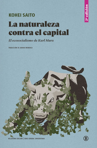 LA NATURALEZA CONTRA EL CAPITAL .. | KOHEI SAITO