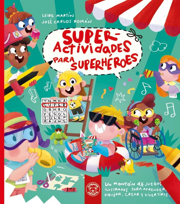 SUPERACTIVIDADES PARA SUPERHEROES | JOSE CARLOS ROMAN