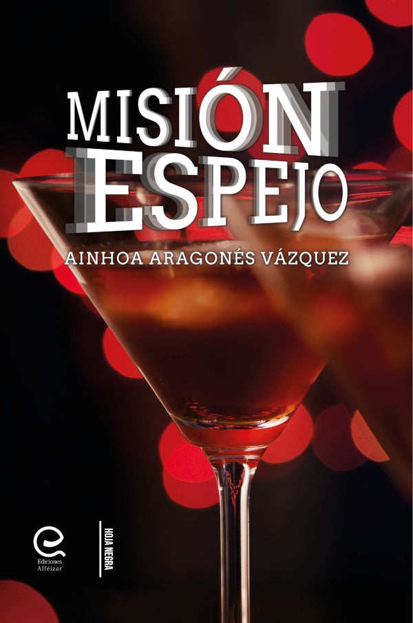 Misión Espejo | Ainhoa Aragonés Vázquez