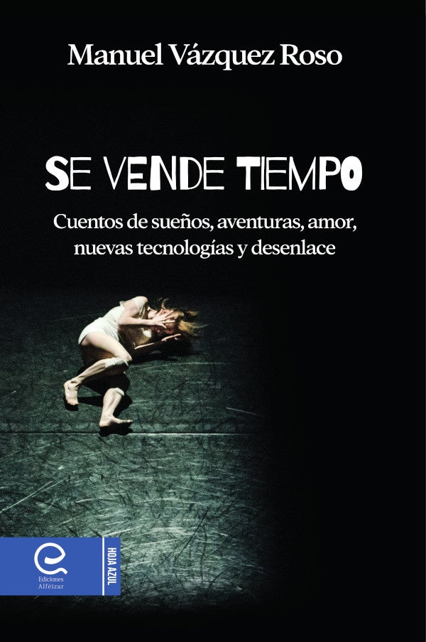 Se vende tiempo | Manuel  Vázquez Roso