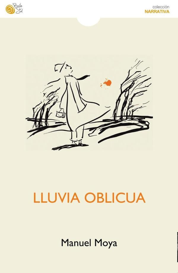 Lluvia oblicua | Manuel Moya