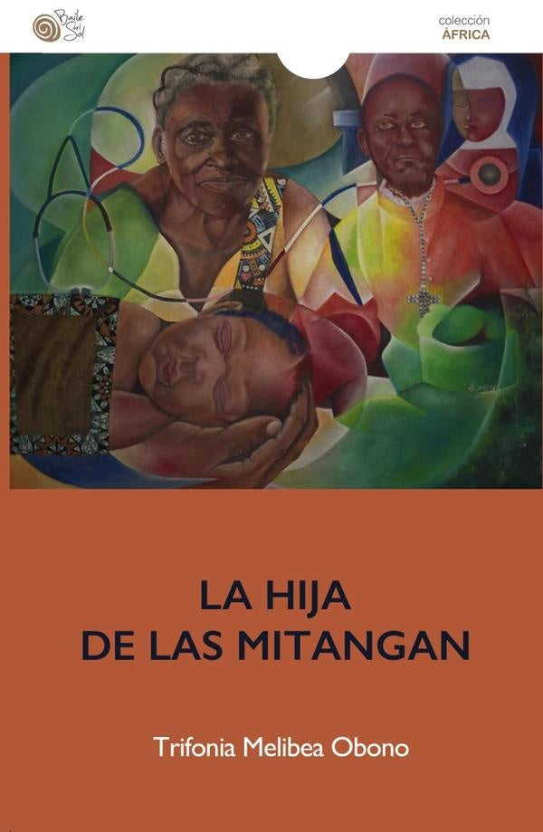 La hija de las mitangan | Trifonia Melibea Obono