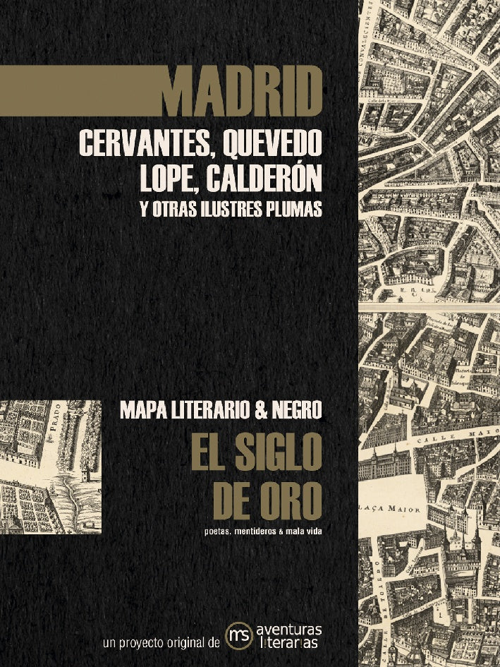 MADRID EN EL SIGLO DE ORO.. | Miguel de Cervantes Saavedra
