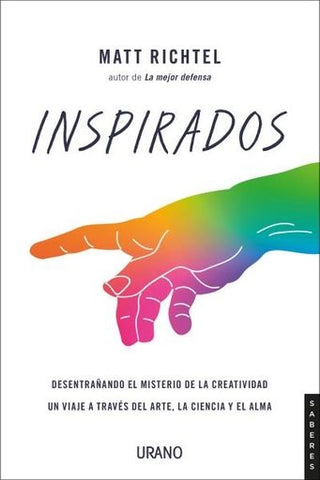 INSPIRADOS.. | MATT RICHTEL